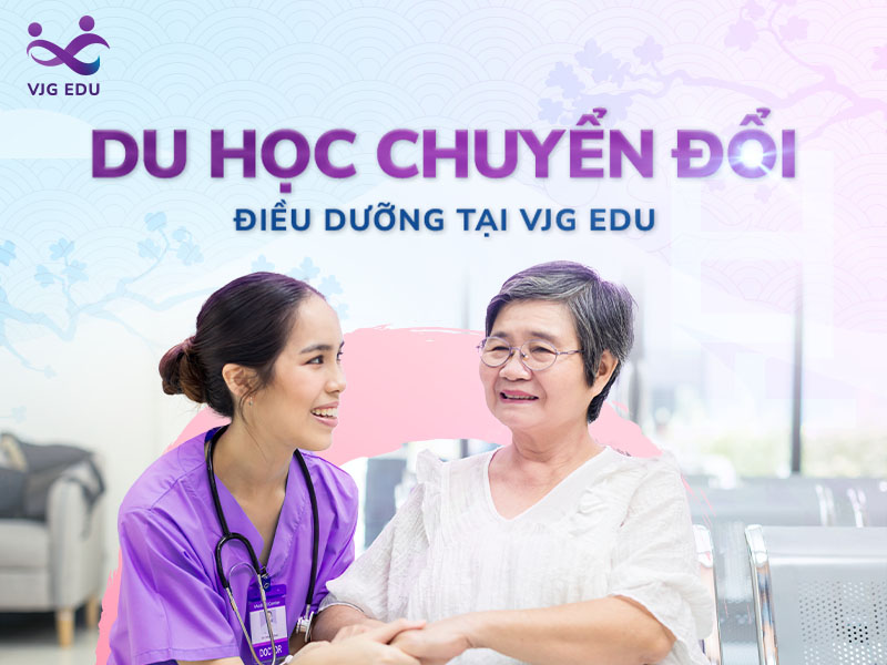 Du học chuyển đổi điều dưỡng tại VJG EDU